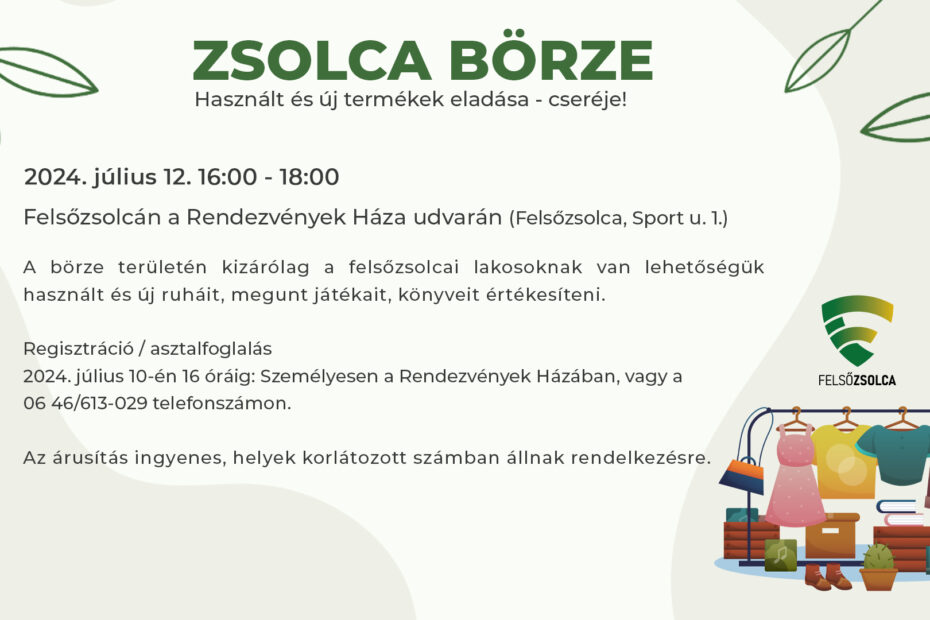Zsolca Börze – Árusítási lehetőség a Rendezvények Háza udvarán