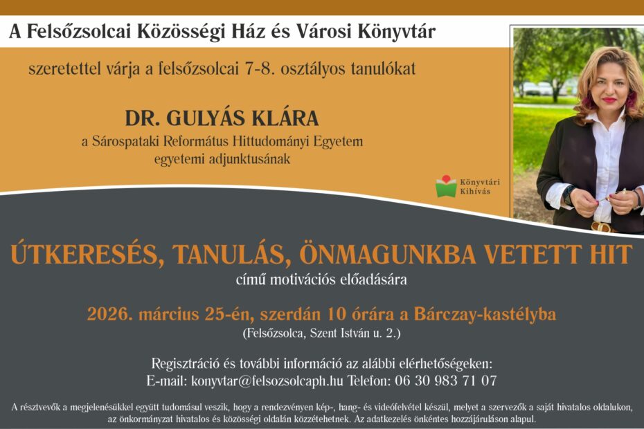 Útkeresés, tanulás, önmagunkba vetett hit – Motivációs előadásra várják a 7-8. osztályos diákokat