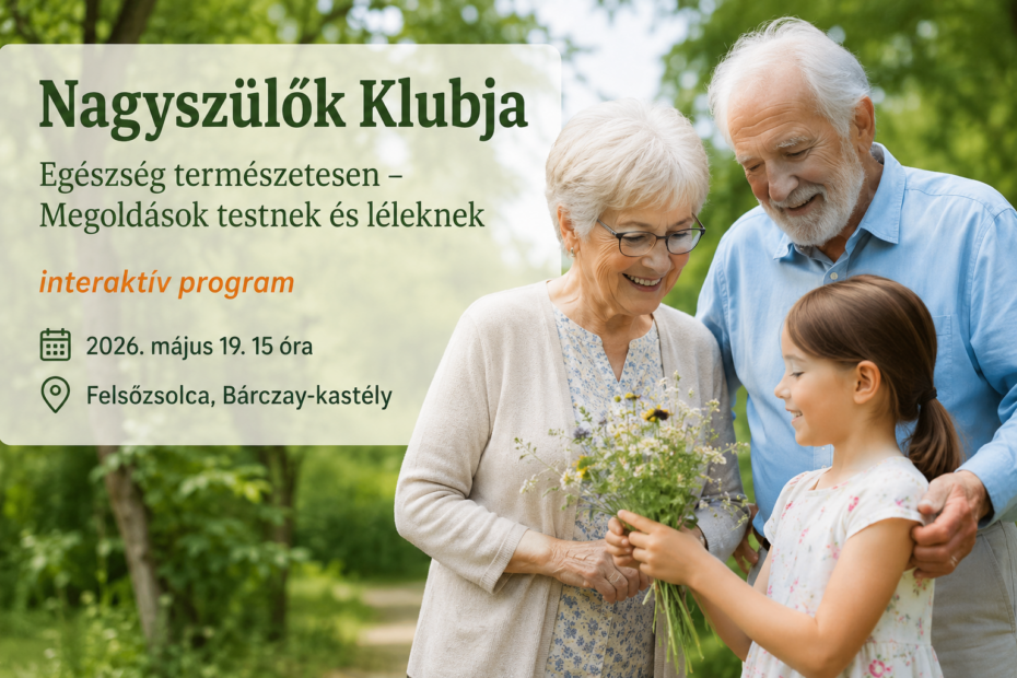 Nagyszülők Klubja – Egészség természetesen
