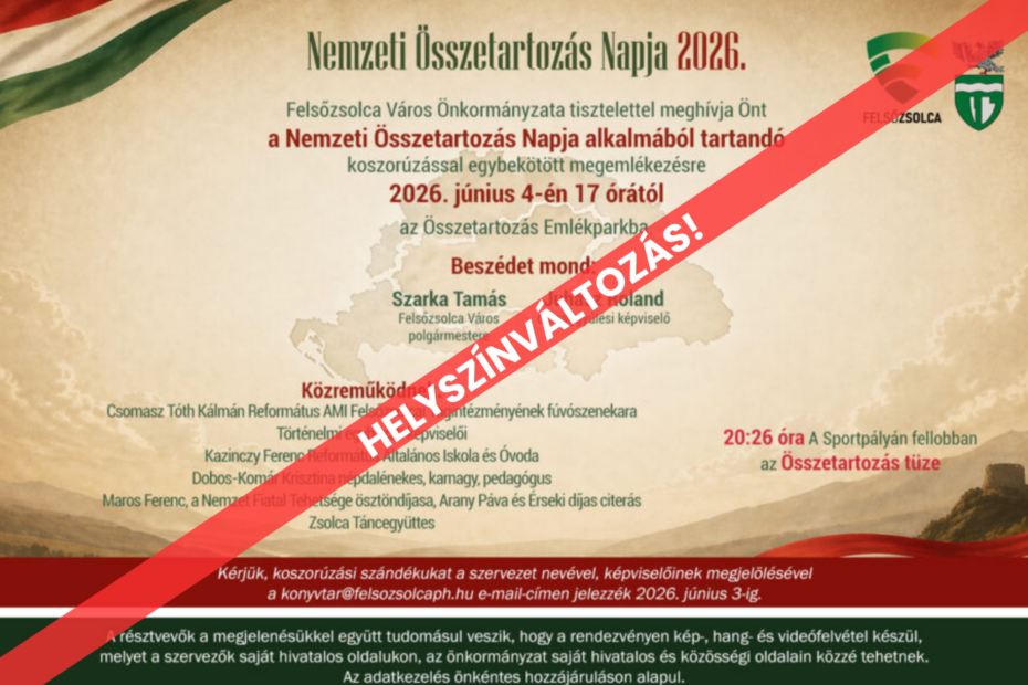 Helyszínváltozás! – Megemlékezés a Nemzeti Összetartozás Napján